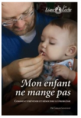 Mon enfant ne mange pas